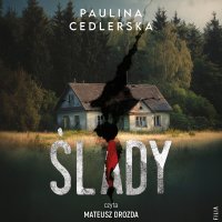 Ślady - Paulina Cedlerska - audiobook