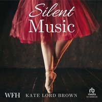 Silent Music - Kate Lord Brown - audiobook