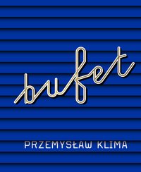 Bufet - Przemysław Klima - ebook