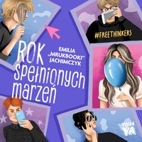 Rok spełnionych marzeń - Emilia Jachimczyk - audiobook