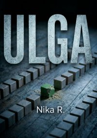 ULGA - Nika R. - ebook