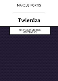 Twierdza - Marcus Fortis - ebook