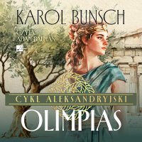 Olimpias - Karol Bunsch - audiobook