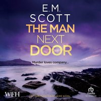 The Man Next Door - EM Scott - audiobook