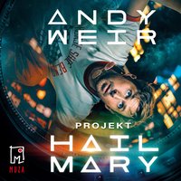 Projekt Hail Mary - Andy Weir - audiobook