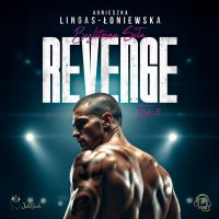 Revenge - Agnieszka Lingas-Łoniewska - audiobook