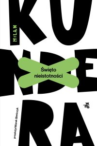 Święto nieistotności - Milan Kundera - ebook