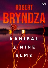 Kate Marshall. Kanibal z Nine Elms. Tom 1 - Robert Bryndza - ebook