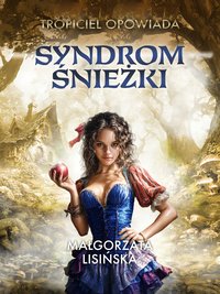 Syndrom Śnieżki - Małgorzata Lisińska - ebook