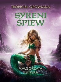 Syreni śpiew - Małgorzata Lisińska - ebook