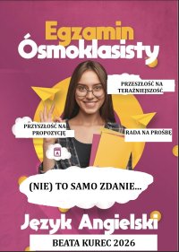 (Nie) to samo zdanie. Język angielski. Egzamin ósmoklasisty - Beata Kurec - ebook