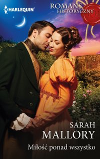 Miłość ponad wszystko - Sarah Mallory - ebook