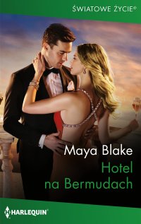 Hotel na Bermudach - Maya Blake - ebook