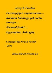 "Przemijające wspomnienia....Egzemplarz aukcyjny - Jerzy Pawlak - ebook