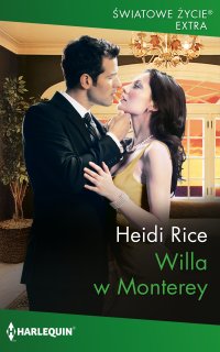 Willa w Monterey - Heidi Rice - ebook