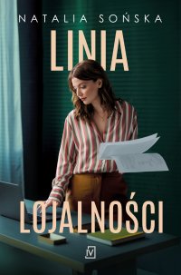 Linia lojalności - Natalia Sońska - ebook