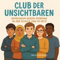 Club der Unsichtbaren - Wedtstein Martina Wedtstein - audiobook