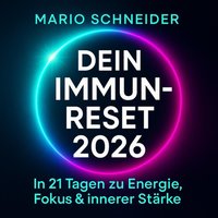 Dein Immun-Reset 2026 - Schneider Mario Schneider - audiobook
