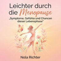 Leichter durch die Menopause - Richter Nola Richter - audiobook