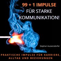 99+1 Impulse für starke Kommunikation! - Aussersdorfer Stephan Aussersdorfer - audiobook