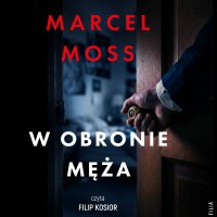W obronie męża - Marcel Moss - audiobook