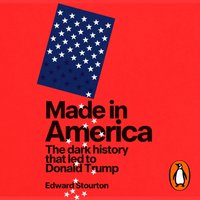 Made in America - Edward Stourton - audiobook