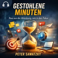 Gestohlene Minuten - Sawatzky Peter Sawatzky - audiobook