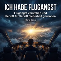 Ich habe Flugangst - Zangl Maria Zangl - audiobook