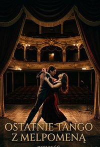 Ostatnie tango z Melpomeną - Bruno Blonski - ebook