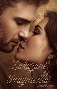 Zakazane Pragnienia - Jakub Biliński - ebook