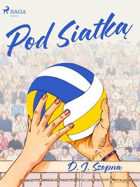 Pod Siatką - D. J. Szopna - ebook