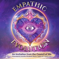 Empathic Evolution - Jennifer Elizabeth Moore - audiobook