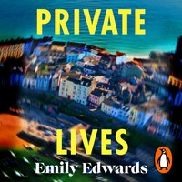 Private Lives - Emily Edwards - audiobook