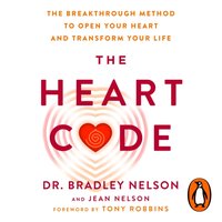 Heart Code - Bradley Nelson - audiobook