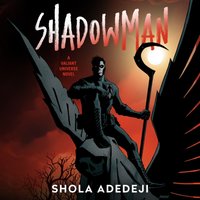 Shadowman - Shola Adedeji - audiobook