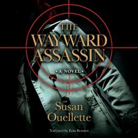 Wayward Assassin - Susan Ouellette - audiobook