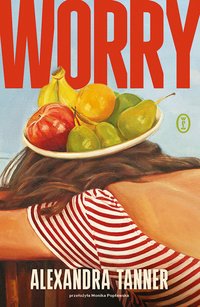 Worry - Alexandra Tanner - ebook