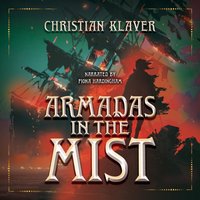 Armadas in the Mist - Christian Klaver - audiobook