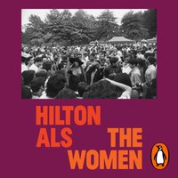 Women - Hilton Als - audiobook