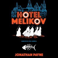 Hotel Melikov - Jonathan Payne - audiobook