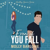Even If You Fall - Molly Barlowe - audiobook
