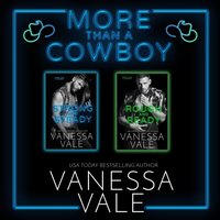 More Than a Cowboy Series Boxed Set, Books 1 &amp; 2 - Vanessa Vale - audiobook