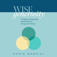 WISEgenerosity - Chris Gabriel - audiobook