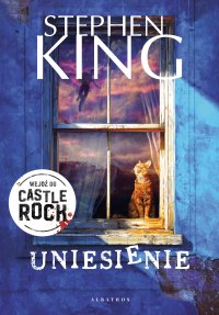 Uniesienie - Stephen King - ebook
