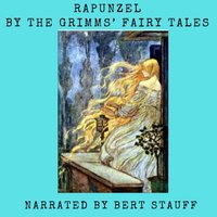 Rapunzel - Jacob and Wilhelm Grimm - audiobook