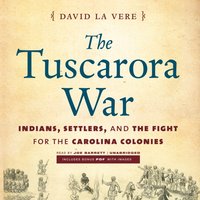 Tuscarora War - David La Vere - audiobook