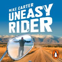 Uneasy Rider - Mike Carter - audiobook