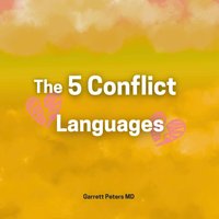 5 Conflict Languages - Peters MD Garrett Peters MD - audiobook