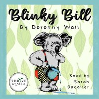 Blinky Bill - Dorothy Wall - audiobook