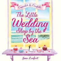 Little Wedding Shop by the Sea - Jane Linfoot - audiobook